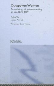 Front cover of OUTSPOKEN WOMEN: AN ANTHOLOGY OF WOMEN'S WRITING ON SEX, 1870-1969; ED. BY LESLEY A. HALL by Lesley A. Hall