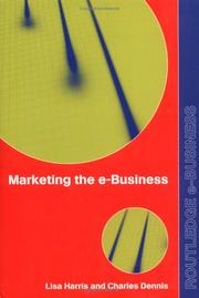 Cover of Marketing the e-business by Lisa Harris