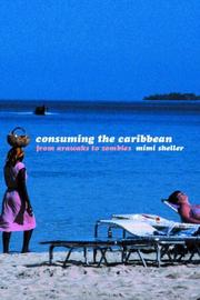 Cover of Consuming the Caribbean by Mimi Sheller