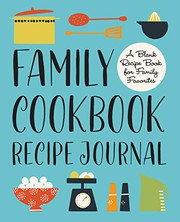 Front cover of Family Cookbook Recipe Journal by Rockridge Press