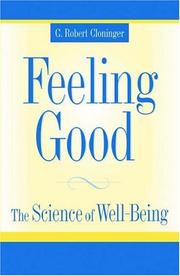 Cover of Feeling Good by C. Robert Cloninger