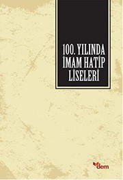 Front cover of 100. Yilinda Imam Hatip Liseleri by Unknown