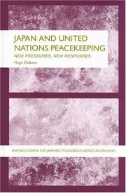 Front cover of Japan and United Nations peacekeeping by Hugo Dobson