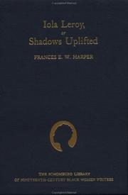 Cover of Iola Leroy, or, Shadows Uplifted by Koritha Mitchell