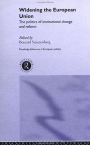 Front cover of Widening the European Union by Bernard Steunenberg