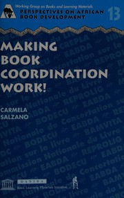 Front cover of Making Book Coordination Work (Perspectives on African Book Development) by Carmela Salzano