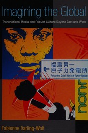 Cover of Imagining the Global by Fabienne Darling-Wolf