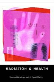 Front cover of Radiation and health by Thormod Henriksen