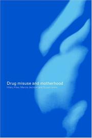 Front cover of Drug misuse and motherhood by Hilary Klee
