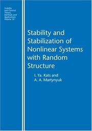 Front cover of Stability and stabilization of nonlinear systems with random structure by I. Ya Kats