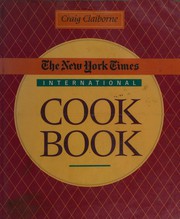 Front cover of The New York Times International Cook Book by Craig Claiborne