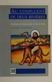 Front cover of Au confluent de deux rivières by Jackie Assayag