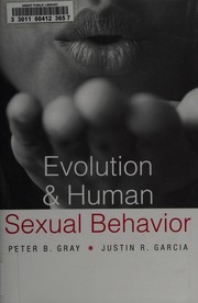 Cover of Evolution and Human Sexual Behavior by Peter B. Gray