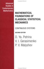 Front cover of MATHEMATICAL FOUNDATIONS OF CLASSICAL STATISTICAL MECHANICS: CONTINUOUS SYSTEMS; TRANS. BY P.V. MALYSHEV by D. YA PETRINA