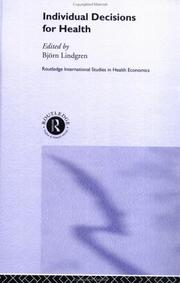 Front cover of Individual Decisions for Health (Routledge International Studies in Health Economics, 1) by Bjorn Lindgren