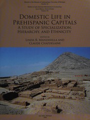 Front cover of Domestic life in prehispanic capitals by Linda Manzanilla