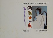 Cover of When I was straight by Janet Mason