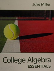 Cover of College algebra essentials by Julie Miller