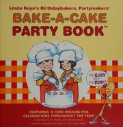 Front cover of Bake-a-cake Party Book by Linda Kaye