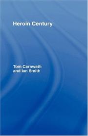 Cover of Heroin Century by Tom Carnwath