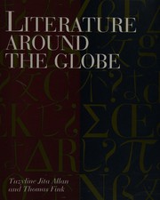 Front cover of Literature around the globe by Tuzyline Allan