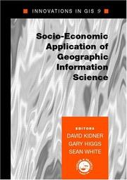 Front cover of Socio-economic applications of geographic information science by David B. Kidner
