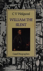 Cover of William the Silent by Veronica Wedgwood