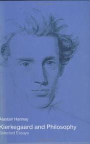 Cover of Kierkegaard and philosophy by Alastair Hannay