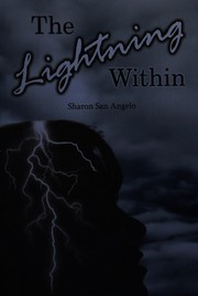 Cover of The lightning within by Sharon San Angelo