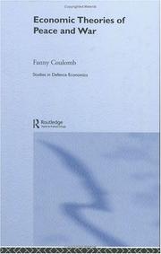 Front cover of Economic theories of peace and war by Fanny Coulomb