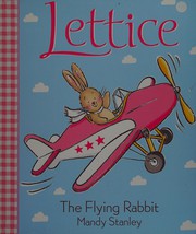 Cover of The flying rabbit by Mandy Stanley