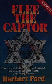 Cover of Flee the captor by Herbert Ford