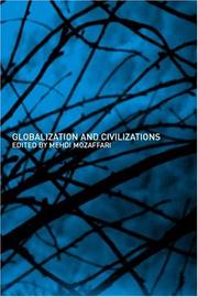 Front cover of Globalization and civilizations by Mehdi Mozaffari