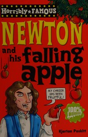 Front cover of Newton and his falling apple by Kjartan Poskitt
