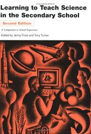 Front cover of Learning to teach science in the secondary school by Jenny Frost