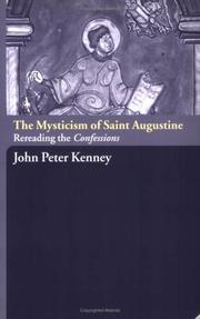 Cover of The mysticism of Saint Augustine by John Peter Kenney