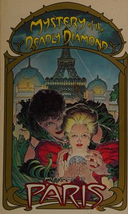 Cover of Mystery of the deadly diamond by Howard, Elizabeth