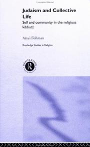Front cover of Judaism and collective life by Aryei Fishman