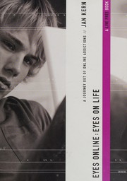 Cover of Eyes online, eyes on life by Jan Kern
