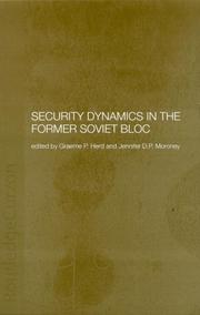 Cover of Security Dynamics in the Former Soviet Bloc by Graeme P. Herd