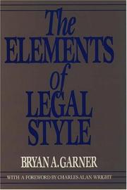 Front cover of The elements of legal style by Bryan A. Garner