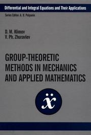 Front cover of Group-theoretic methods in mechanics and applied mathematics by D. M. Klimov
