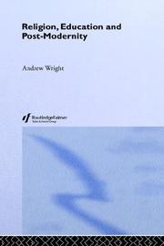 Cover of Religion, education, and post-modernity by Wright, Andrew
