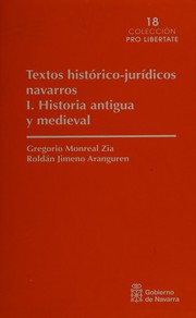 Front cover of Textos histórico-jurídicos navarros by Gregorio Monreal Zia