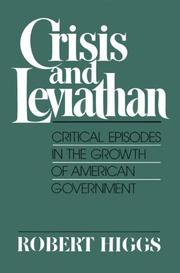 Cover of Crisis and leviathan by Robert Higgs