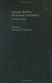 Front cover of Joanna Baillie, romantic dramatist by Thomas C. Crochunis