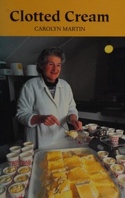 Front cover of Clotted cream by Martin, Carolyn