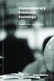 Front cover of Contemporary economic sociology by Fran Tonkiss