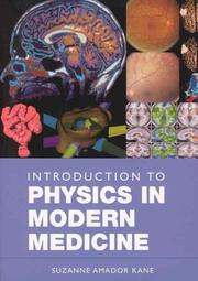 Cover of Introduction to Physics in Modern Medicine by Suzanne Amador Kane