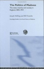 Front cover of The politics of madness by Joseph Melling